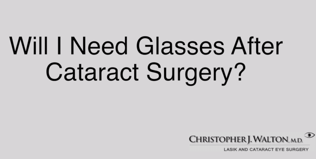 will i need glasses after cataract surgery 5f4f7966e186c